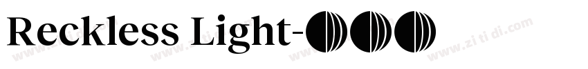 Reckless Light字体转换